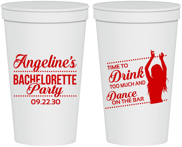 Personalized Bachelorette 22 oz Stadium Cups - Drink Dance On Bar | 60122