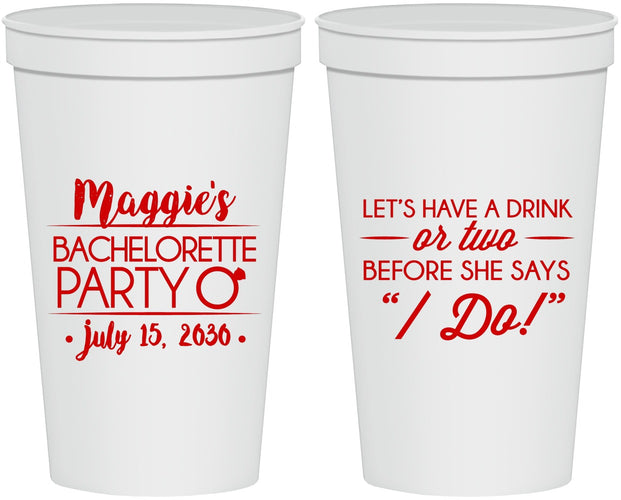 Personalized Bachelorette 22 oz Stadium Cups - Before She Says I Do | 60179