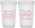 Custom Bridal Shower 22 oz Translucent Cups - Kiss The Miss Goodbye | 100017