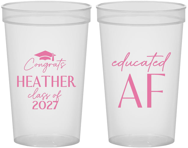 Custom Graduation 22 oz Translucent Cups - Class Of 2027 Educated Af | 130019