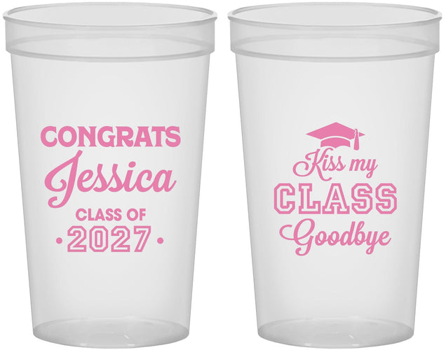Custom Graduation 22 oz Translucent Cups - Class Of 2027 Kiss Class Goodbye | 130029