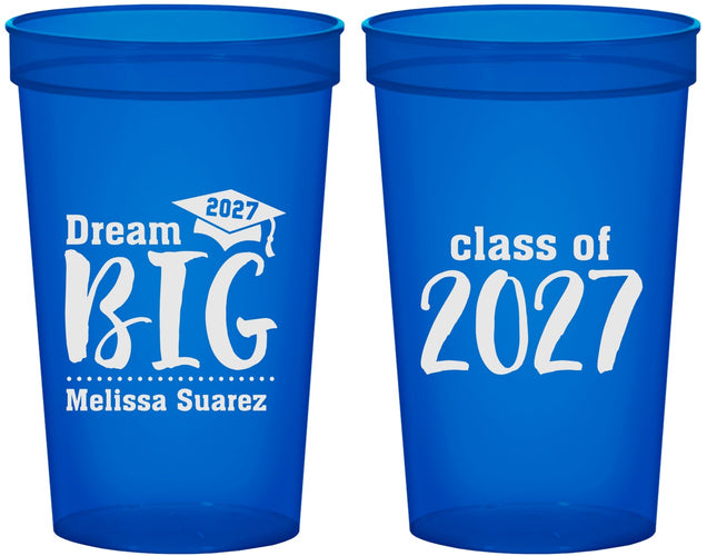 Custom Graduation 22 oz Translucent Cups - Class Of 2027 Dream Big | 130038