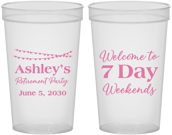 Custom Retirement 22 oz Translucent Cups - 7 Day Weekends | 150004