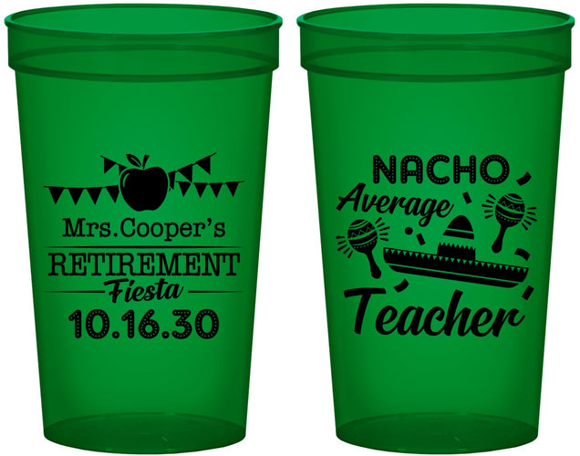 Custom Retirement 22 oz Translucent Cups - Nacho Average Teacher | 150023
