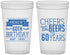 Custom Birthday 22 oz Translucent Cups - Cheers Beers To 60 Years | 20001