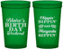 Custom Birthday 22 oz Translucent Cups - Chippin Dippin Sippin | 20008