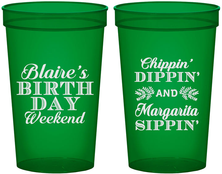 Custom Birthday 22 oz Translucent Cups - Chippin Dippin Sippin | 20008