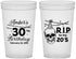 Custom Birthday 22 oz Translucent Cups - 30th Rip 20 | 20140