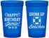 Custom Birthday 22 oz Translucent Cups - Drink Up Beaches | 20207