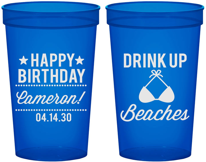 Custom Birthday 22 oz Translucent Cups - Drink Up Beaches | 20208