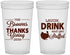 Custom Thanksgiving 22 oz Translucent Cups - Laugh Drink Stuffed | 260007