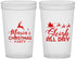 Custom Christmas 22 oz Translucent Cups - Sleigh All Day | 280030
