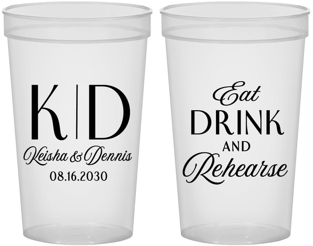 Custom Rehearsal Dinner 22 oz Translucent Cups - Eat Drink Rehearse | 30000