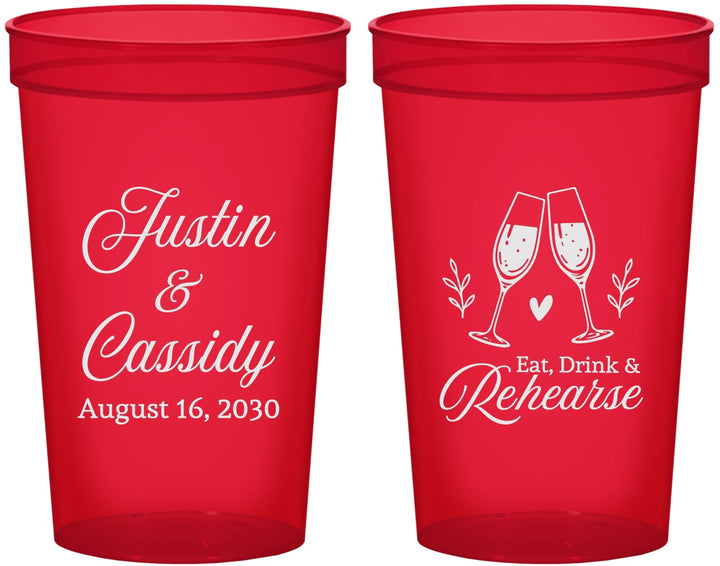 Custom Rehearsal Dinner 22 oz Translucent Cups - Eat Drink Rehearse | 30001