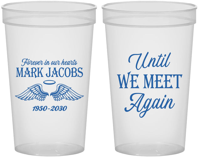 Custom Memorial 22 oz Translucent Cups - Until We Meet Again | 310002