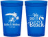 Custom Wedding 22 oz Translucent Cups - We Did It On The Beach | 317
