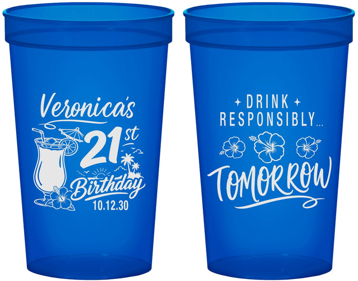 Custom 21st Birthday 22 oz Translucent Cups - Drink Responsibly Tomorrow | 340015