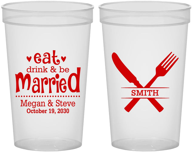 Custom Wedding 22 oz Translucent Cups - Eat Drink Be Married | 368