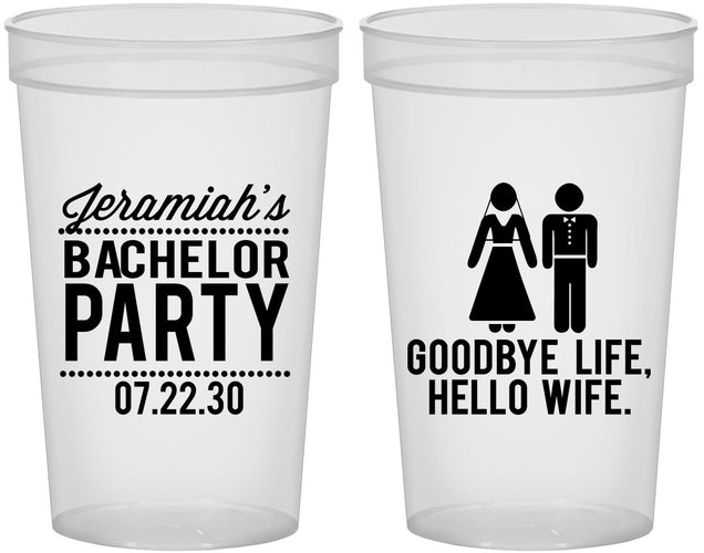 Custom Bachelor Party 22 oz Translucent Cups - Goodbye Life Hello Wife | 40019