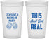 Custom Bachelor Party 22 oz Translucent Cups - Just Got Real | 40024