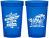 Custom Wedding 22 oz Translucent Cups - Sun Sand Drink In My Hand | 416