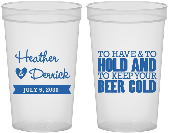 Custom Wedding 22 oz Translucent Cups - To Have And To Hold | 431