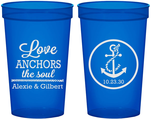 Custom Wedding 22 oz Translucent Cups - Love Anchors The Soul | 440