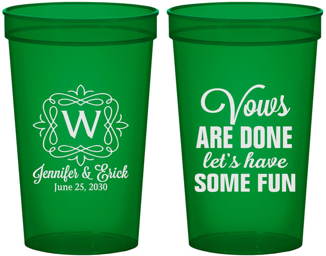 Custom Wedding 22 oz Translucent Cups - Vows Are Done Have Fun | 460