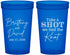Custom Wedding 22 oz Translucent Cups - Take A Shot We Tied The Knot | 550