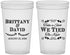 Custom Wedding 22 oz Translucent Cups - Take A Shot We Tied The Knot | 552