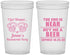 Custom Bachelorette 22 oz Translucent Cups - I Got Wasted | 60015