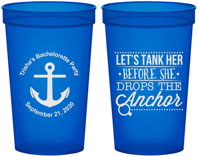 Custom Bachelorette 22 oz Translucent Cups - Tank Her Drop Anchor | 60026