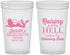 Custom Bachelorette 22 oz Translucent Cups - Raising A Little Hell | 60030