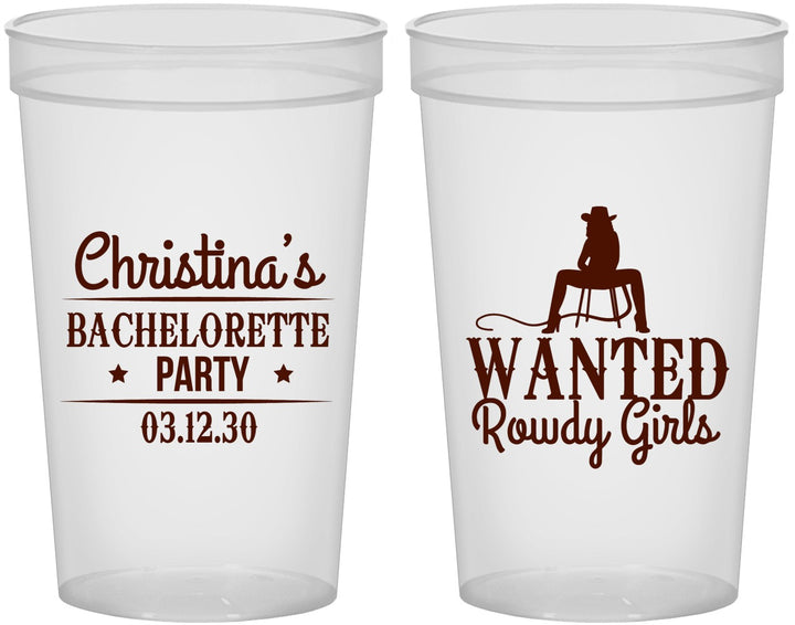 Custom Bachelorette 22 oz Translucent Cups - Wanted Rowdy Girls | 60049