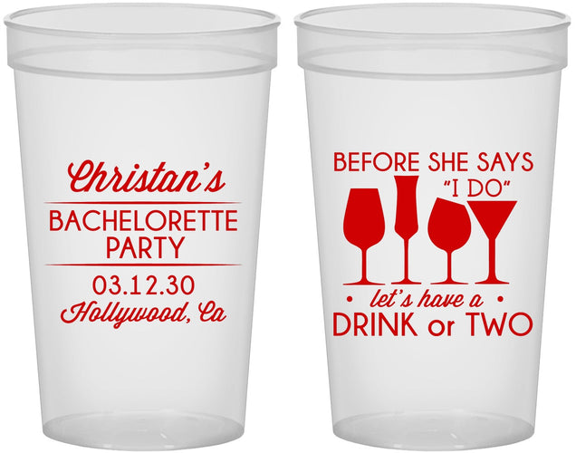 Custom Bachelorette 22 oz Translucent Cups - Before She Says I Do | 60064