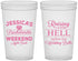 Custom Bachelorette 22 oz Translucent Cups - Raising A Little Hell | 60107