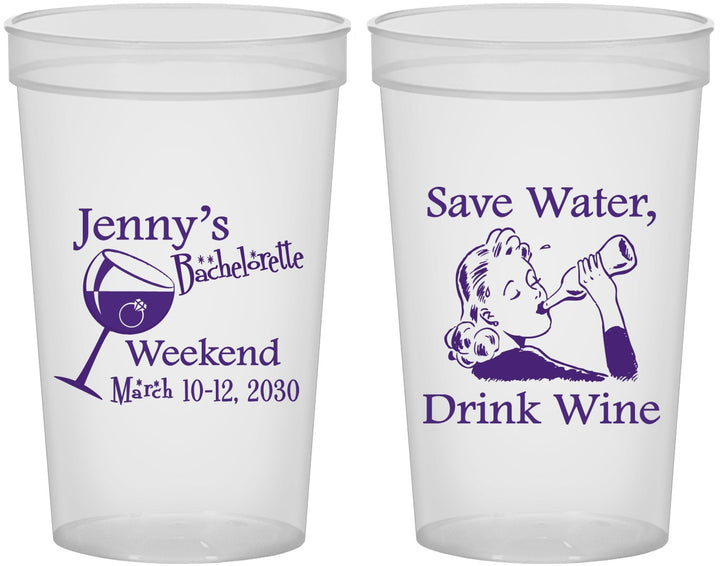 Custom Bachelorette 22 oz Translucent Cups - Save Water Drink Wine | 60120