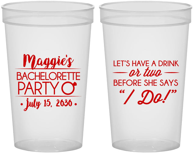 Custom Bachelorette 22 oz Translucent Cups - Before She Says I Do | 60179