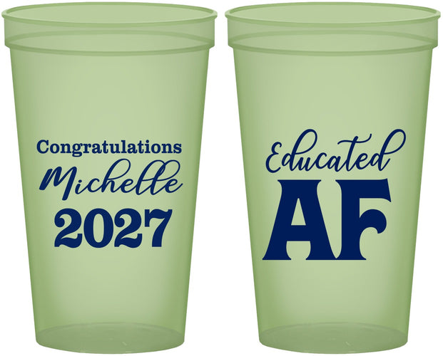 Custom Graduation 22 oz Glow In The Dark Cups - Class Of 2027 Educated Af | 130018
