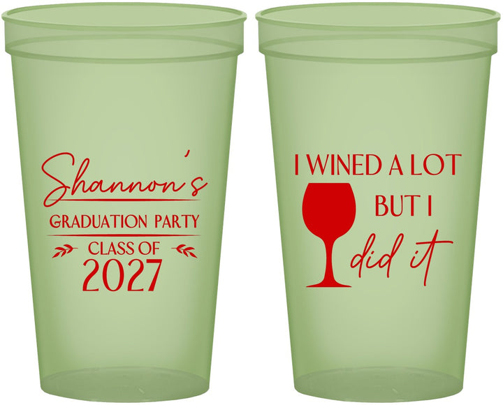 Custom Graduation 22 oz Glow In The Dark Cups - Class Of 2027 Wined A Lot | 130044