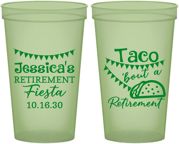 Custom Retirement 22 oz Glow In The Dark Cups - Taco Bout A Retirement | 150002