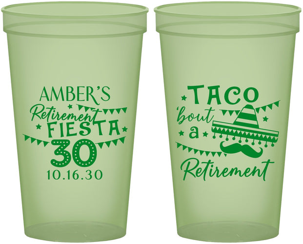 Custom Retirement 22 oz Glow In The Dark Cups - Taco Bout A Retirement | 150003