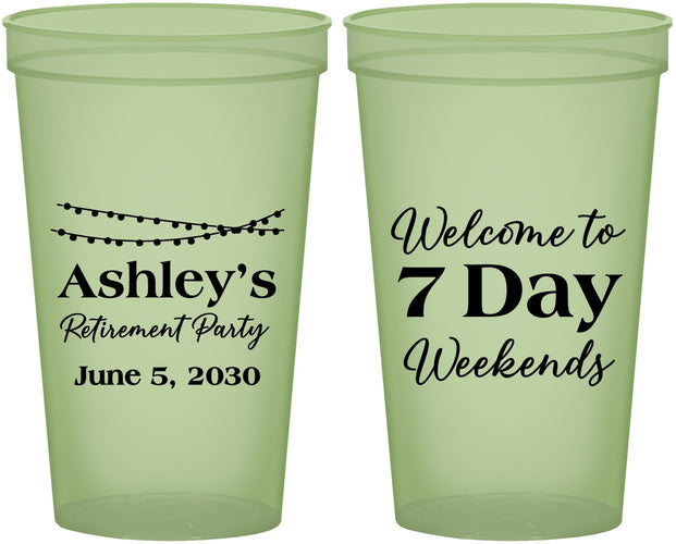 Custom Retirement 22 oz Glow In The Dark Cups - 7 Day Weekends | 150004