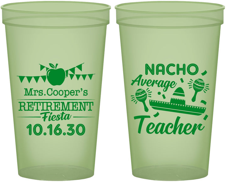 Custom Retirement 22 oz Glow In The Dark Cups - Nacho Average Teacher | 150023