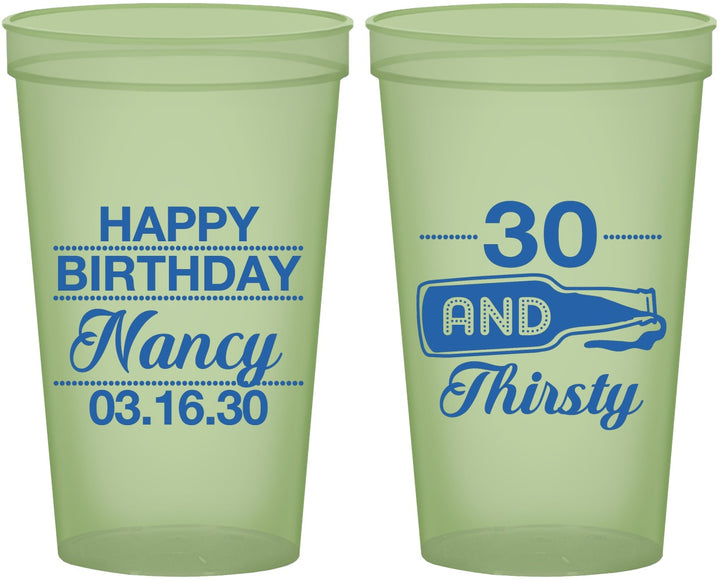 Custom Birthday 22 oz Glow In The Dark Cups - 30 And Thirsty | 20014