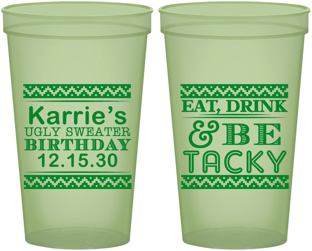 Custom Birthday 22 oz Glow In The Dark Cups - Christmas Eat Drink Tacky | 20137