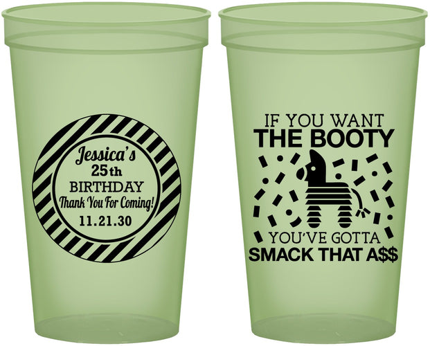 Custom Birthday 22 oz Glow In The Dark Cups - 25th Smack Ass | 20138
