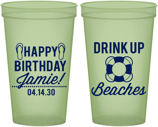 Custom Birthday 22 oz Glow In The Dark Cups - Drink Up Beaches | 20207