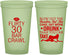Custom Birthday 22 oz Glow In The Dark Cups - 30th Bar Crawl | 20233