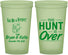 Custom Wedding 22 oz Glow In The Dark Cups - The Hunt Is Over | 216